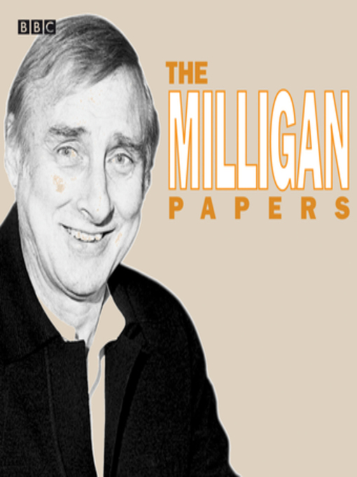 Title details for The Milligan Papers by Spike Milligan - Available